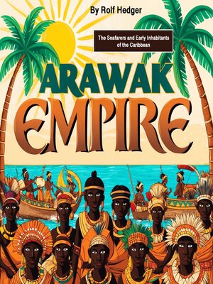 cover image of Arawak Empire